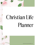 cover of printable christian life planner in a floral design