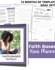 woman writing in a planner and mock up of pages from the faith based monthly hair planner