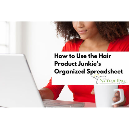 THE PRODUCT JUNKIE'S ORGANIZED SPREADSHEET
