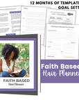 woman writing in a planner and mock up of pages from the faith based monthly hair planner 