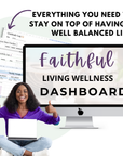The Faithful Living Wellness Dashboard